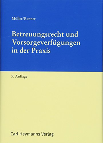 Stock image for Betreuungsrecht und Vorsorgeverfgungen in der Praxis for sale by medimops