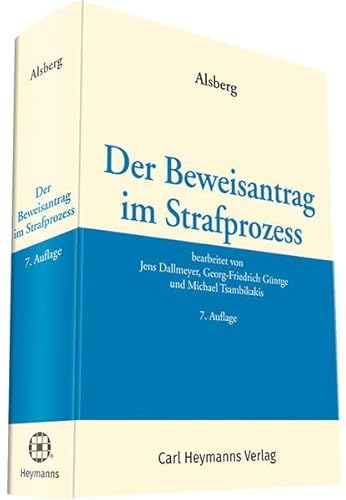 Stock image for Der Beweisantrag im Strafprozess for sale by GF Books, Inc.