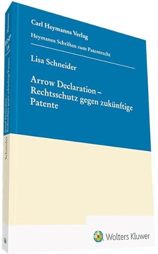 9783452295989: Arrow Declaration - Rechtsschutz gegen zuknftige Patente