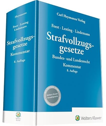 9783452297211: Strafvollzugsgesetze - Kommentar: Bundes- und Landesrecht