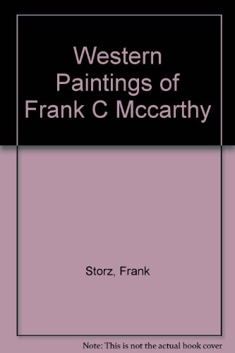 9783452467645: Western Paintings of Frank C Mccarthy