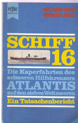 Imagen de archivo de Schiff Sechzehn. a la venta por medimops