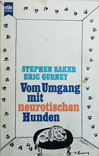 Beispielbild fr Vom Umgang mit neurotischen Hunden. zum Verkauf von medimops