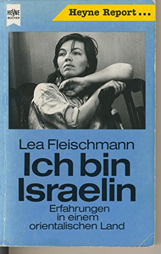 Ich bin Israelin. Heyne Sachbuch 115.