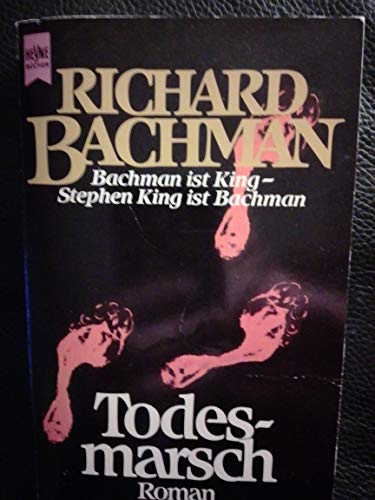 Todesmarsch - Bachman, Richard (King, Stephen)