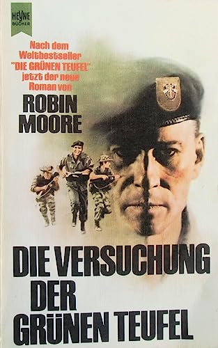 Die Versuchung der GrÃ¼nen Teufel (9783453003446) by Robin Moore