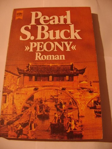 Peony - Buck, Pearl S.