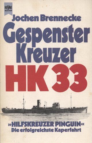 Imagen de archivo de Gespensterkreuzer HK 33: Tatsachenbericht (Heyne-Bcher) a la venta por Ammareal