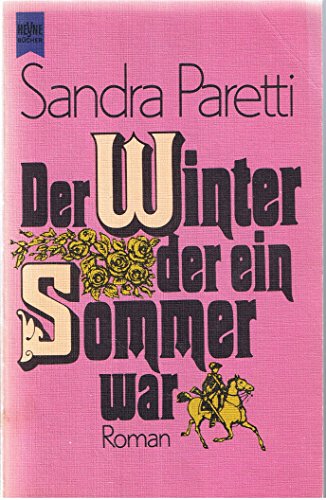 Stock image for Der Winter Der Ein Sommer War (Roman) for sale by Squirrel Away Books