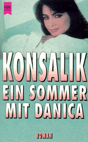 Ein Sommer mit Danica.