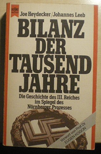 Stock image for Bilanz der tausend Jahre Die Geschichte des III. Reiches im Spiegel des Nrnberger Prozesses for sale by Oberle