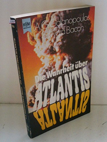 Stock image for Die Wahrheit über Atlantis [Perfect Paperback] Angelos George Galanopoulos and Edward Bacon for sale by tomsshop.eu