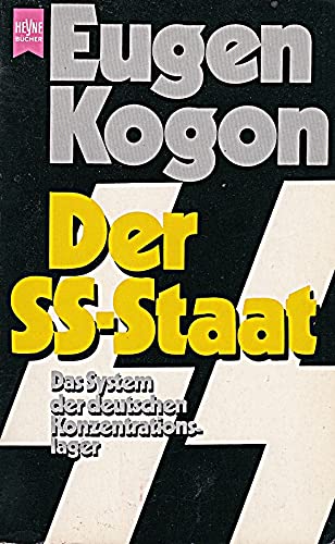 9783453006713: Der SS- Staat. (5615 992). Das System der deutsche