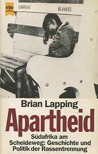 Imagen de archivo de Apartheid a la venta por Versandantiquariat Felix Mcke
