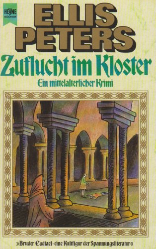 9783453007710: Zuflucht im Kloster