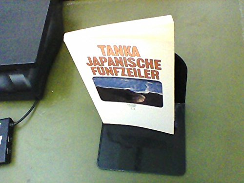 Tanka. Japanische Fünfzeiler.