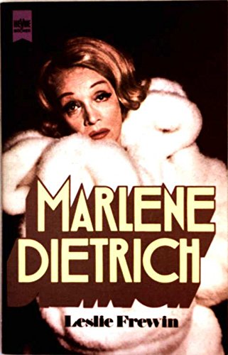 Marlene Dietrich. Leslie Frewin. Dt. Übers. von Keto von Waberer. Bearb. Christa Bandmann / Heyne-Bücher ; Nr. 5463 - Frewin, Leslie und Christa Bandmann