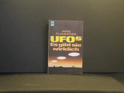 Ufos : es gibt sie wirklich. - Flammonde, Paris