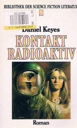 Beispielbild fr Kontakt radioaktiv. Science- Fiction- Roman. zum Verkauf von medimops