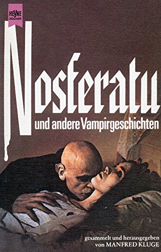 Beispielbild fr Nosferatu und andere Vampirgeschichten. zum Verkauf von medimops