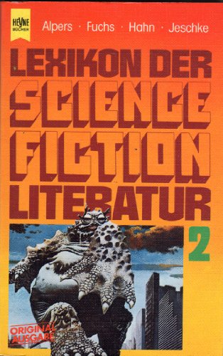 Imagen de archivo de Lexikon der Science-fiction-Literatur; Teil: 2. Heyne-Bcher ; Nr. 7112 : Heyne-Sachbuch a la venta por Hbner Einzelunternehmen