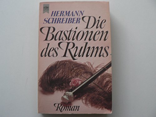 Die Bastionen des Ruhms. (9783453011670) by Unknown Author