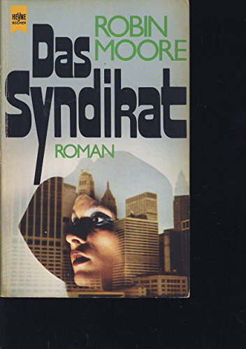 Das Syndikat Heyne-Bücher Nr. 5741 - Moore, Robin