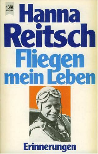 Imagen de archivo de Fliegen, mein Leben. Erinnerungen. a la venta por medimops