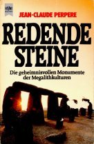 Beispielbild fr Redende Steine : d. geheimnisvollen Monumente d. Megalithkulturen. [Dt. bers. von Werner Vetter] / Heyne-Bcher ; Nr. 7144 : Heyne-Sachbuch zum Verkauf von Versandantiquariat Schfer