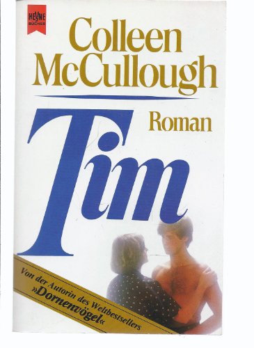 Tim (9783453013834) by Colleen McCullough