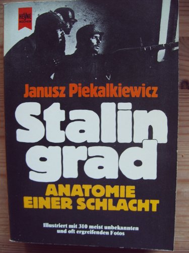 Stock image for Stalingrad. Anatomie einer Schlacht. for sale by medimops