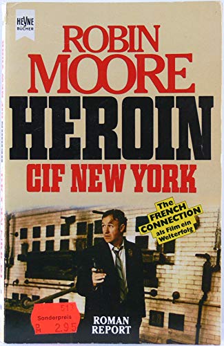 Beispielbild fr Heroin CIF New York zum Verkauf von Antiquariat Armebooks