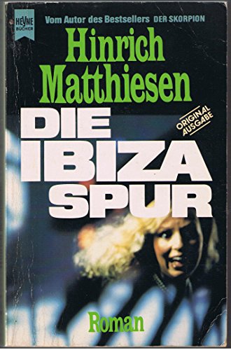 Beispielbild fr Die Ibiza-Spur : Roman zum Verkauf von Harle-Buch, Kallbach