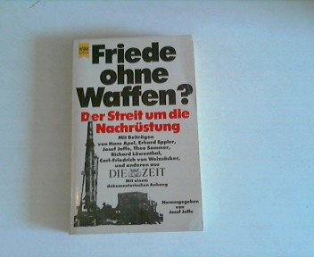 Stock image for Friede ohne Waffen ? Der Streit um die Nachrstung for sale by Bernhard Kiewel Rare Books