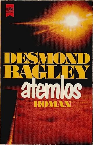 Atemlos - Bagley, Desmond