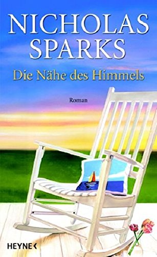 Stock image for Die Nhe des Himmels: Roman for sale by DER COMICWURM - Ralf Heinig