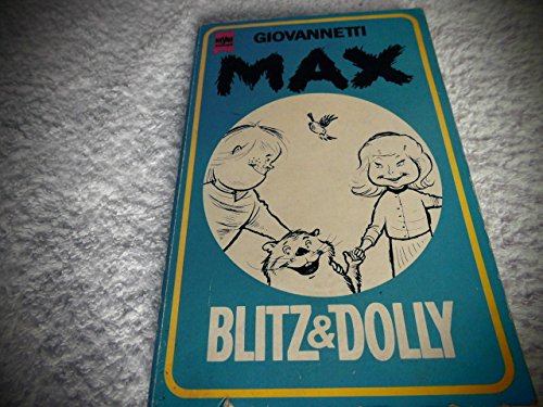 Beispielbild fr Max, Blitz und Dolly. zum Verkauf von medimops