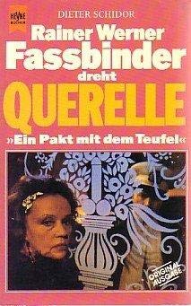 Beispielbild fr Fassbinder dreht Querelle. zum Verkauf von Versandantiquariat Felix Mcke