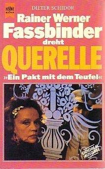 Stock image for Fassbinder dreht Querelle. for sale by Versandantiquariat Felix Mcke