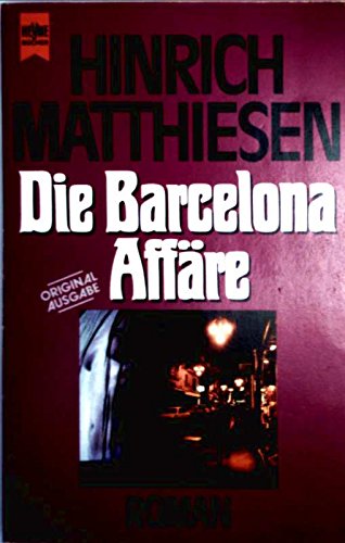 Beispielbild fr Die Barcelona Affre. Roman. TB zum Verkauf von Deichkieker Bcherkiste