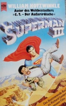 Beispielbild fr Superman III - guter Erhaltungszustand zum Verkauf von Weisel