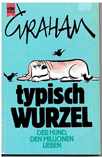 9783453019225: Typisch Wurzel