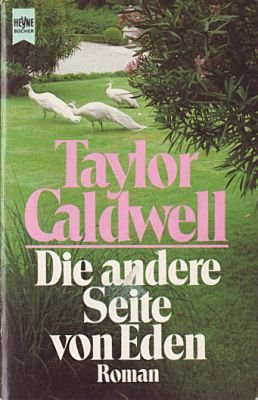 Die andere Seite von Eden. (Nr 6422) - Caldwell, Taylor