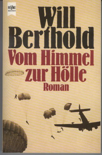 Beispielbild fr Vom Himmel zur Hlle zum Verkauf von Bernhard Kiewel Rare Books