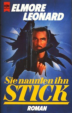 Beispielbild fr Sie nannten ihn Stick. Roman. zum Verkauf von medimops