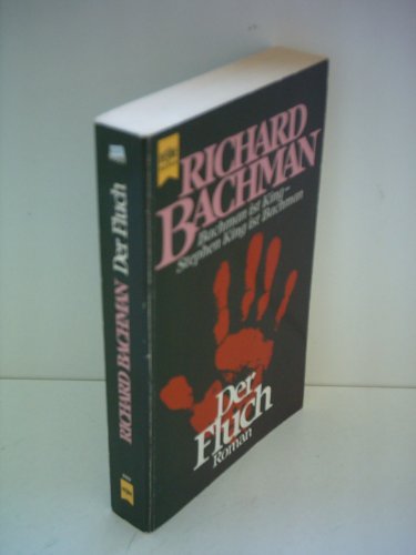 Der Fluch. Roman. (9783453021952) by Bachman, Richard