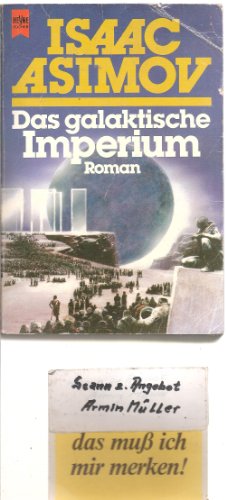 Das galakische Imperium Roman. Deutsch von Heinz Nagel.