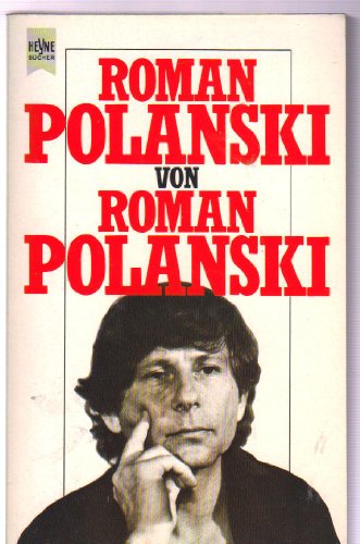 Beispielbild fr Roman Polanski von Roman Polanski. Autobiographie. zum Verkauf von medimops