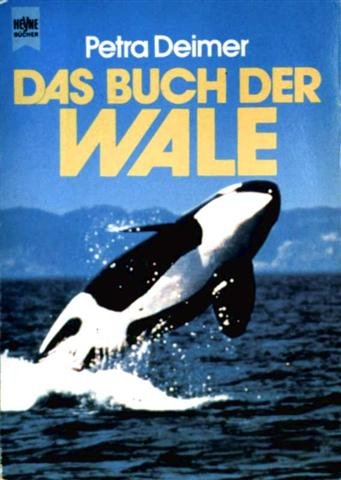 Stock image for Das Buch der Wale for sale by Der Bcher-Br