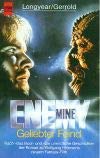Stock image for Enemy Mine - Geliebter Feind. for sale by WorldofBooks